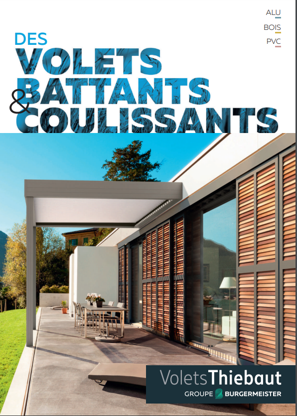 Volets battants et Coulissants