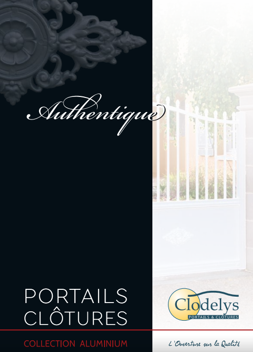 Portails et Clôtures de la gamme AUTHENTIQUE